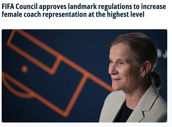开云登录观看-FIFA官方：旗下所有女足赛事的参赛球队 必须至少配备1名女性教练